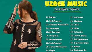 TOP UZBEK MUSIC 2021  Xurshid RasulovNasiba AbdullayevaBahodir Mamajonov  mУзбекская му