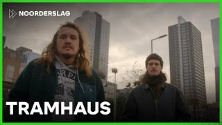 Tramhaus: \