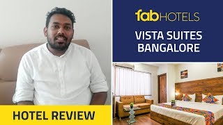 Hemant at FabHotel Vista Suites, Bangalore | Guest Review #StayFab