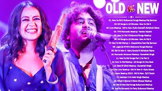 Old vs New Bollywood Mashup Songs 2021 | 90's Hindi Remix Mashup \ Romantic SoNgs_Indian Mashup 2021