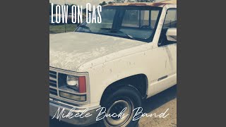 Low on Gas