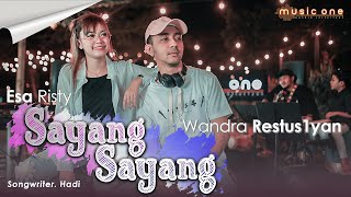 Download Lagu Esa Risty feat Wandra Sayang Sayang MUSIC ONE... MP3 Gratis