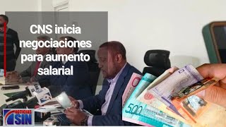 Sin presencia de los empresarios, CNS inicia negociaciones para aumento salarial