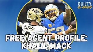 Khalil Mack Free Agent Profile and Replacement Options For Chargers