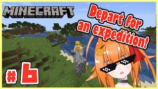 【#6】探検の時間だ！建造物を探せ！  It's time to explore! Find the building!【Minecraft】