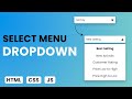 How to Build a Custom Select Dropdown Menu with HTML, CSS, and JS: A Beginner's Guide