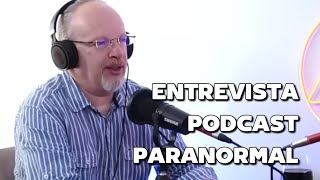 Alejandro Gonzalez | Entrevista Podcast Paranormal 2023 (REUPLOAD) fepo