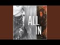 All In (into the outset)
