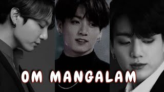 Om mangalam by Kambakkht ishq♡♡♡◇◇☆☆ ||Korean Mix ||BTS JUNGKOOK