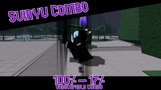 Suiryu Unescapable Combo 100% - 17%