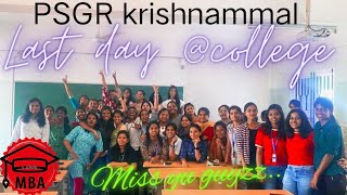 Last day of college //PSGR krishnammal//MBA #coimbatore #friends #missing #college #psgr #mba