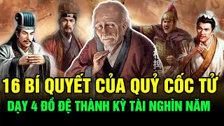 16 Divine Secrets of Quy Coc Tu - Teaching 4 Disciples to Become Geniuses Famous for a Thousand Y...