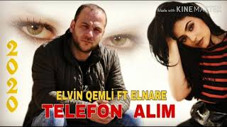 Elvin qemli ft. Elnare eva - Telefon alim 2020