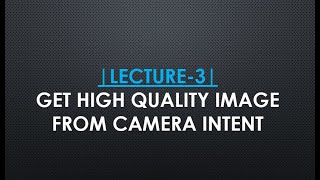 Image processing in android lecture 3