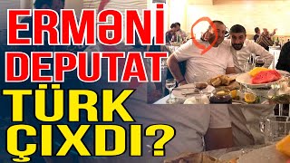 Erməni deputat TÜRK agenti çıxdı - Xəbəriniz Var? - Media Turk TV