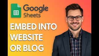 How To Embed Google Sheets Into Your Website Or Blog [Latest Update]