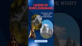 Legend of Roro Jongrang #folklore #indonesianfolklore