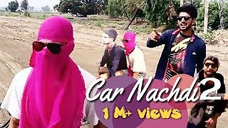 Gippy Grewal Feat Bohemia: Car Nachdi 2 Official Funny  Video | Jaani, B Praak,Parul yadav
