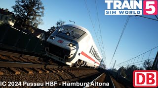 IC 2024 Passau HBF - Hamburg Altona | TSW5 | Kinzigtalbahn | Expert BR 101