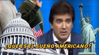 ¿Que es el sueño americano?