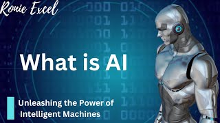 What Is AI? | Artificial Intelligence | What is Artificial Intelligence?#ronieexcel