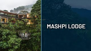 Mashpi Lodge: Eco-Luxury in the Andean Cloud Forest