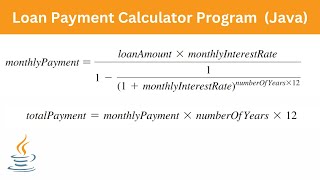 Loan Payment Calculator Program | Java