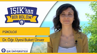 Işık'tan Bir Bölüm | Psikoloji