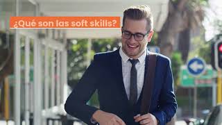 Las Soft Skills, la clave de las empresas de éxito