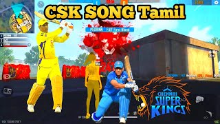 Free fire 🦁 CSK 🦁gameplay Tamil song 🏏Chennai Super Kings Song
