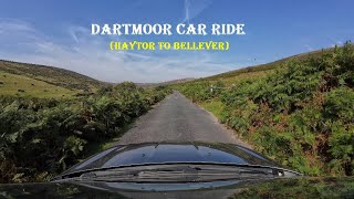 Haytor to Bellever Dartmoor Car Ride