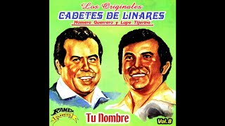 Felicidades - Los Cadetes de Linares