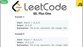 LeetCode 66 Plus One in javascript