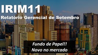 FII IRIM11 - Relatório Gerencial de Setembro