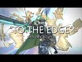 "To The Edge" with Official Lyrics (Seat of Sacrifice Theme) | Final Fantasy XIV