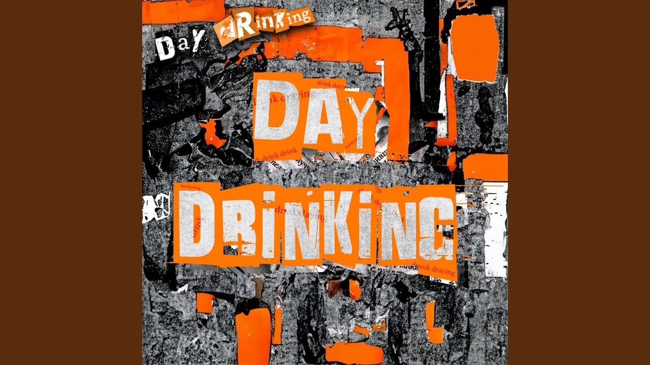 Day Drinking Youtube Music