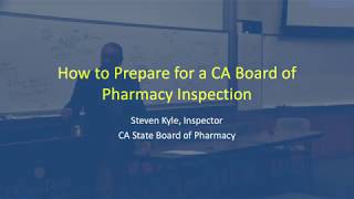 How to Prepare for a California Board of Pharmacy Inspection