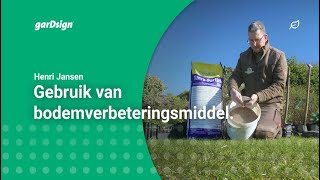 Gebruik van bodemverbeteringsmiddel (grond verbeteren)