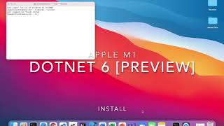 DotNet 6 [Preview] Apple M1 Install