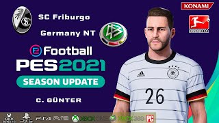 C. GÜNTER face+stats (Germany NT / SC Freiburg) How to create in PES 2021