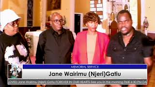 MEMORIAL SERVICE IN LOVING MEMORYOF OUR BELOVED JANE WAIRMU (NJERI GATIU