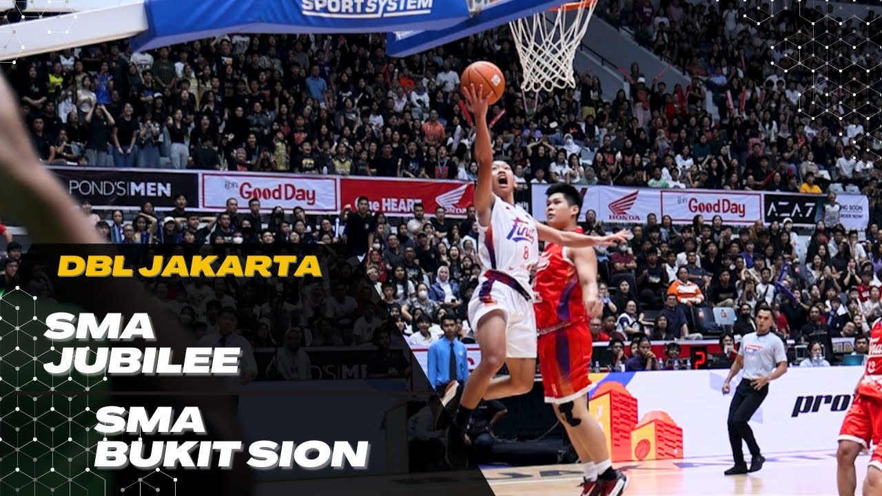 Sma Jubilee Vs Sman Bukit Sion Highlights Final Dbl Jakarta 2023