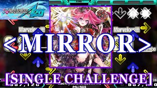 [MIRROR] 【DDR A3】 Lachryma (Re-Queen'M) / かねこちはる [SINGLE CHALLENGE] 譜面確認+Clap