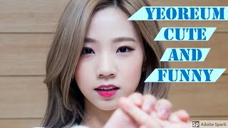 우주소녀 WJSN YEOREUM - CUTE AND FUNNY MOMENT - PART 2