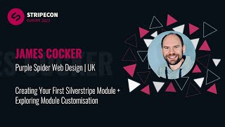 Creating Your First Silverstripe Module + Exploring Module Customisation