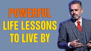 5 POWERFUL Life Lessons You HAVE To Learn ASAP - Jordan Peterson Motivation