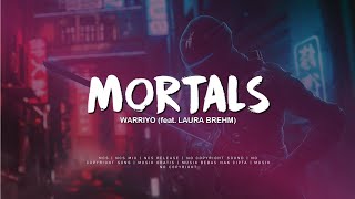 🎵 BACKSOUND NO COPYRIGHT | Warriyo - Mortals (feat.  Laura Brehm)