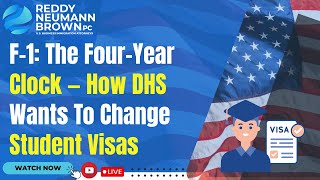 F-1: The Four-Year Clock — How DHS Wants To Change Student Visas