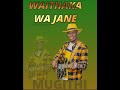 waithaka wa Jane in my absence, dj pasi 254, always support waithaka wa Jane