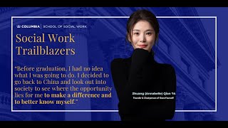 Social Work Trailblazers Feat. Annabelle Qian: "What Is The Foundation Of Your Company?"